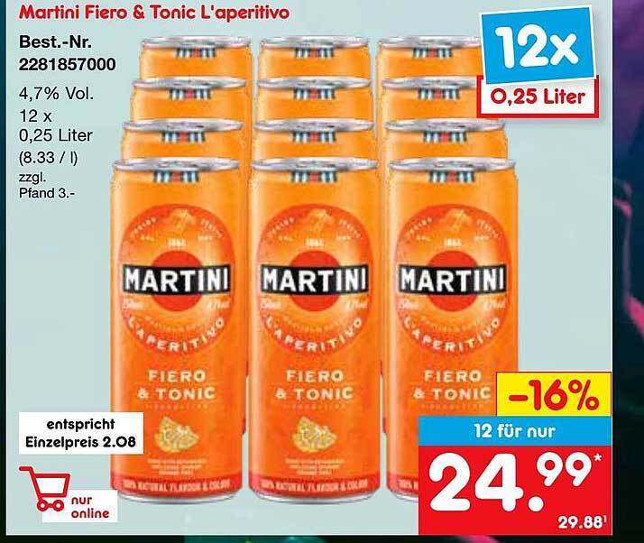 Martini fiero & tonic l'aperitivo Angebot bei Netto MarkenDiscount