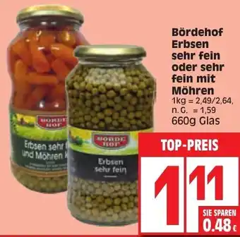 Edeka Bördehof Erbsen sehr fein oder sehr fein mit Möhren 660g Glas Angebot