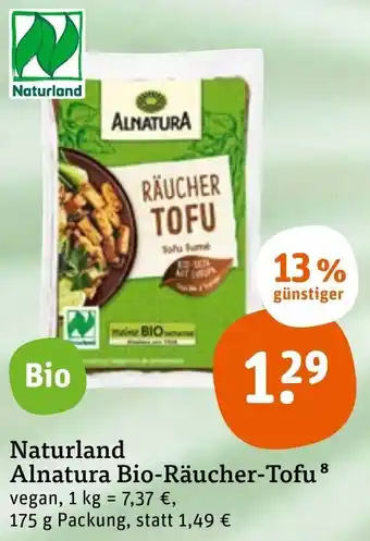 tegut Naturland Alnatura Bio Räucher Tofu 175 g Packung Angebot