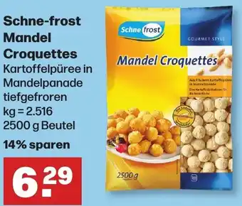 Handelshof Schne-frost Mandel Croquettes 2500 g Beutel Angebot