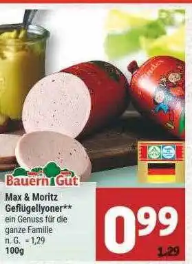 Marktkauf Bauerngut max & moritz geflügellyoner Angebot