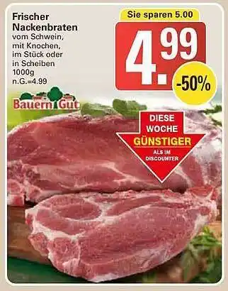 WEZ Frischer nackenbraten bauerngut Angebot