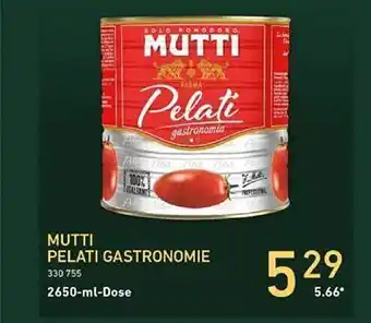 Selgros Mutti pelati gastronomie Angebot