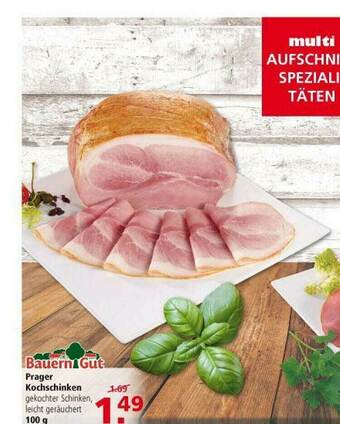 Multi Markt Bauern Gut Prager Kochschinken Angebot