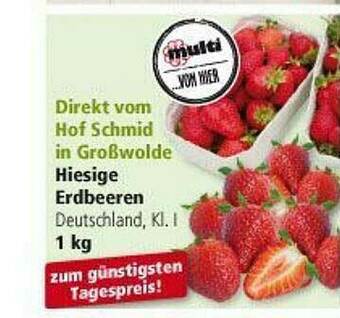 Multi Markt Heisige Erdbeeren Angebot