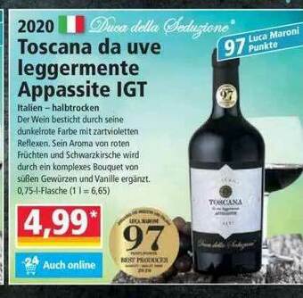 Norma 2020 Duca Della Seduziono Toscana Da Uve Leggermente Apassite Igt Angebot