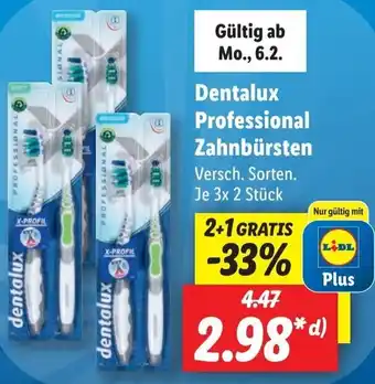 Lidl Dentalux Professional Zahnbürsten 3x2 Stück Angebot