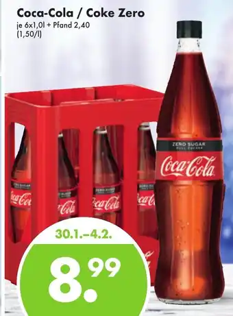 Trink und Spare Coca-Cola/Coke Zero 6x1,0 L Angebot