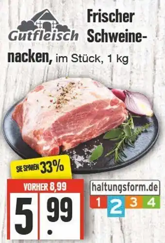 Edeka Frischemarkt Gutfleisch Frischer Schweinenacken 1 kg Angebot