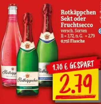 nah & gut Rotkäppchen Sekt oder Fruchtsecco 0,75 L Flasche Angebot