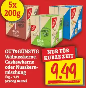 NP Discount Gut & Günstig Walnusskerne, Cashewkerne oder Nusskernmischung 5x200g Beutel Angebot