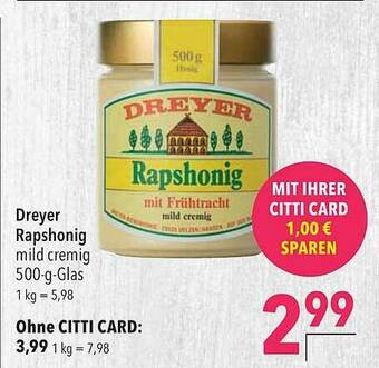 CITTI Markt Dreyer Rapshonig Angebot