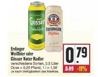 Edeka Erdinger Weißbier Oder Gösser Natur Radler Angebot