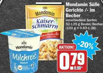 Hit Mondamin Süße Gerichte - Im Becher Angebot