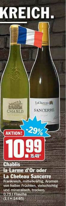 Hit Chablis La Larme D'or Oder La Cheteau Sancerre Angebot