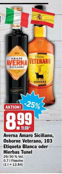 Hit Averna Amaro Siciliano Osborne Veterano 103 Etiqueta Blanca Oder Hierbas Tunel Angebot