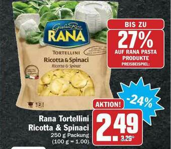 Hit Rana Tortellini Ricotta & Spinaci Angebot