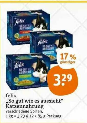 tegut Felix „so Gut Wie Es Aussieht” Katzennahrung Angebot