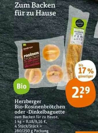 tegut Herzberger Bio-rosinenbrötchen Oder -dinkelbaguette Angebot