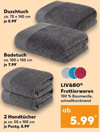 Kaufland Liv&Bo Frottierwaren Angebot