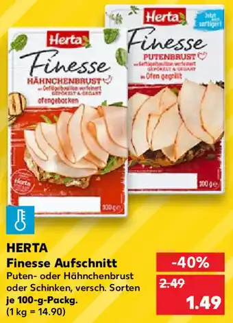 Kaufland Herta Finesse Aufschnitt 100 g Packg. Angebot