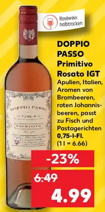 Kaufland Doppio Passo Primitivo Rosato IGT 0,75 L-Fl. Angebot