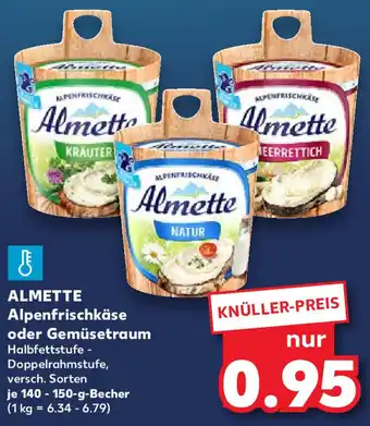 Kaufland Almette Alpenfrischkäse oder Gemüsetraum 140-150 g Becher Angebot