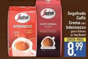 E-Center Segafredo caffè crema oder intermezzo Angebot