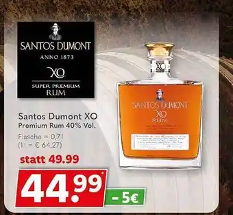 Getränkeland Santos dumon xo Angebot