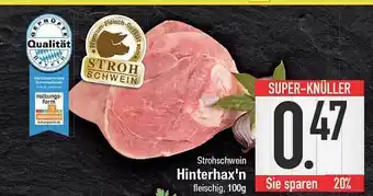 E-Center Strohschwein hinterhax'n Angebot