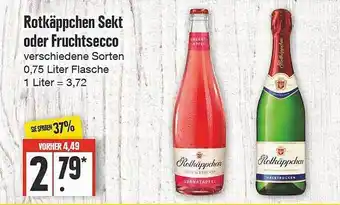 Edeka Frischemarkt Rotkäppchen sekt oder fruchtsecco Angebot