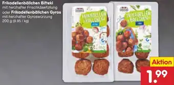 Netto Marken-Discount Frikadellenbällchen Bifteki oder Frikadellenbällchen Gyros 200 g Angebot