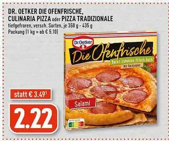 Edeka Dr oetker die ofenfrische, culinaria pizza oder pizza tradizionale Angebot