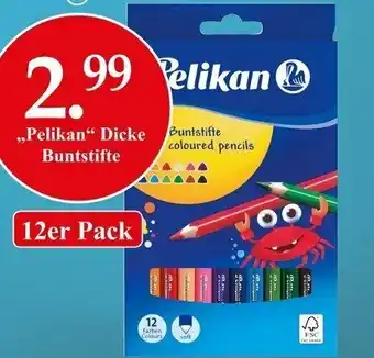 Woolworth ,,Pelikan" Dicke Buntsifte Angebot