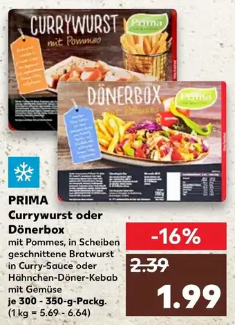 Kaufland Prima Currywurst oder Dönerbox 300-350g Angebot