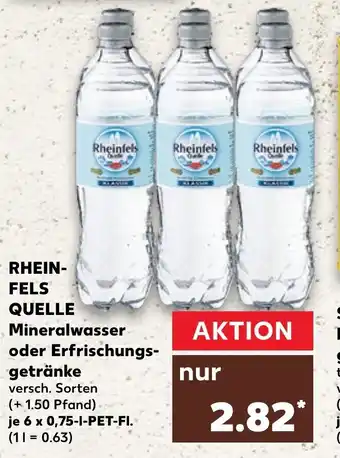 Kaufland Rheinfels Quelle Mineralwasser oder Erfrischungsgetränke 6x0,75L Angebot