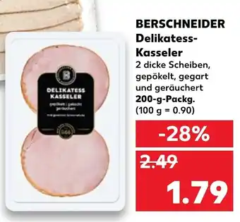 Kaufland Berschneider Delikatess Kasseler 200g Angebot