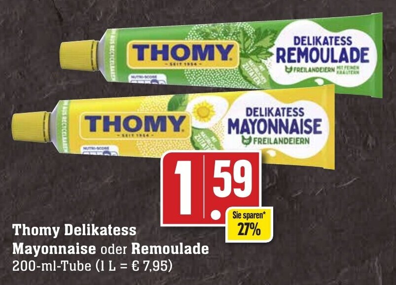 Thomy Delikatess Mayonnaise oder Remoulade 200 ml Tube Angebot bei