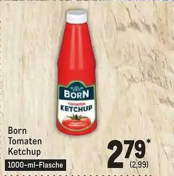 METRO Born tomaten ketchup Angebot