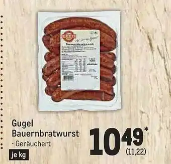 METRO Gugel bauernbratwurst Angebot