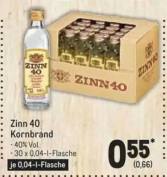 METRO Zinn 40 kornbrand Angebot