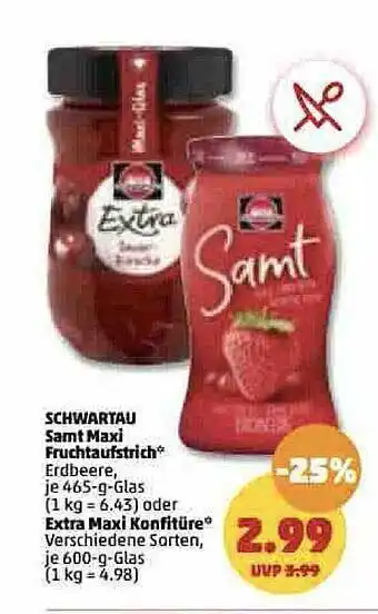 PENNY Schwartau samt maxi fruchtaufstrich oder extra maxi konfitüre Angebot