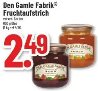 trinkgut Den Gamle Fabrik Fruchtaufstrich 800 g Glas Angebot