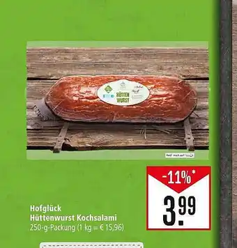 Marktkauf Hofglück hüttenwurst kochsalami Angebot