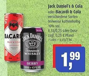 Markant Jack daniel's & cola oder bacardi & cola Angebot