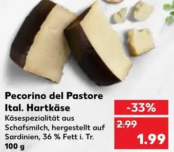 Kaufland Pecorino del Pastore Ital. Hartkäse 100 g Angebot