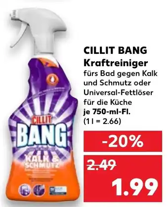 Kaufland Cillit Bang Kraftreiniger 750 ml Fl. Angebot