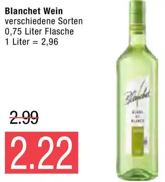 Marktkauf Blanchet Wein 0,75L Angebot