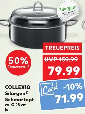 Kaufland Silit Collexio Silargan Schmortopf Angebot