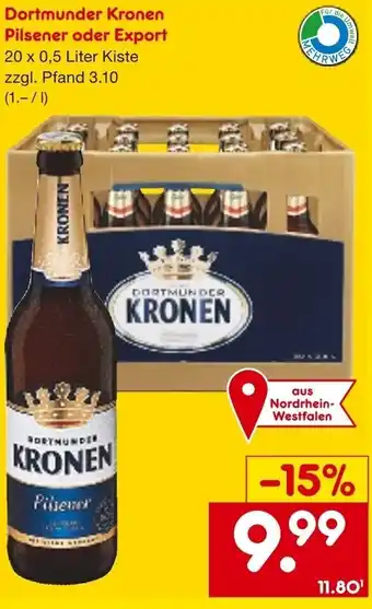 Netto Getränke Discount Dortmunder Kronen Pilsener oder Export 20x0,5 Liter Kiste Angebot